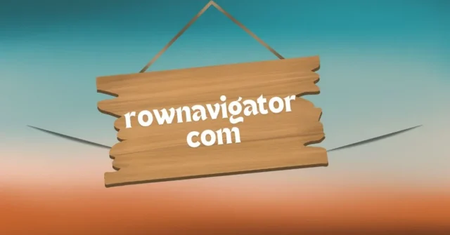 Rownavigator.com Elevate Your Blog to New Heights of Success