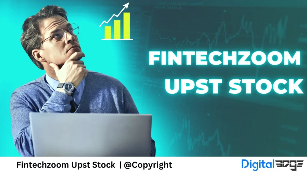 FintechZoom UPST Stock